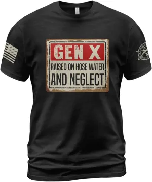 Gen X Raised On Hose Water and Neglect Shirt, Gen X T Shirt Women, Gen X Shirts for Men, Generation X Shirt 8