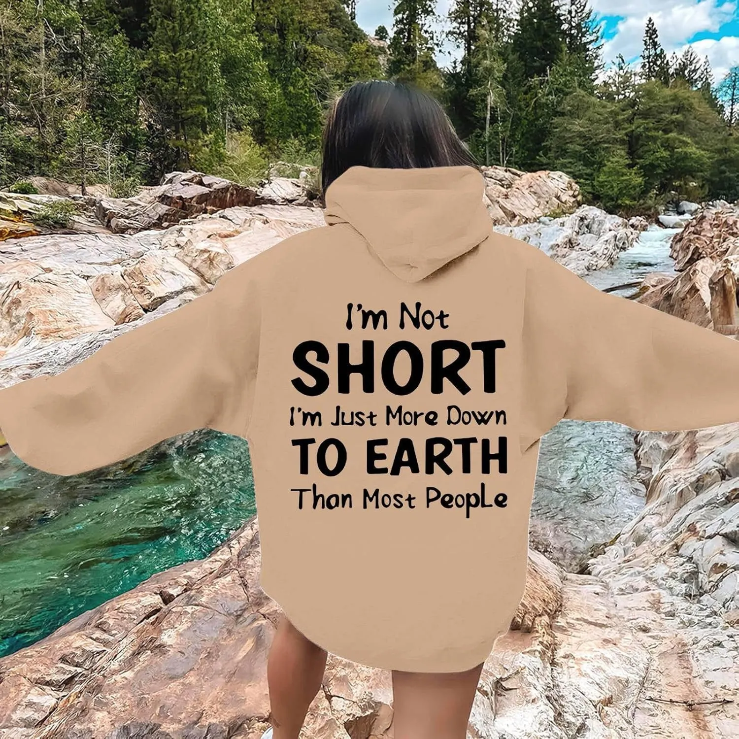 I'M Not Short Funny Hoodies For Women I'M Just More Down To Earth Than Most People Funny Letter Printed Sweatshirts