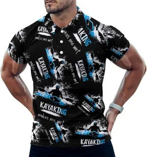 Kayaking Makes Me Wet Mens Polo Shirts Quick Dry Short Sleeve T-shirts Slim Tennis Collared Tees Tops