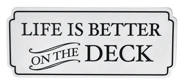 Relaxation Oasis Enamel Deck Sign: 'Life Is Better On The Deck' - 17"Wx7"H